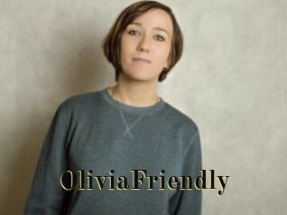 OliviaFriendly