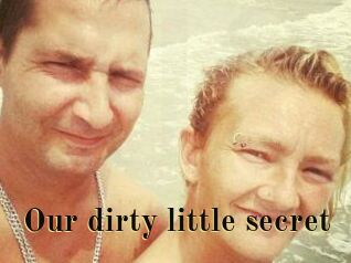 Our_dirty_little_secret