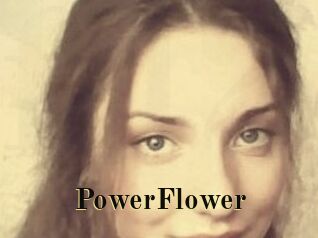 PowerFlower