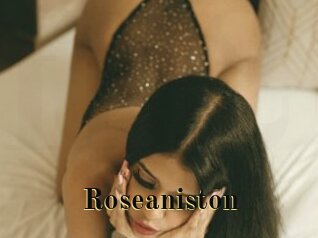 Roseaniston