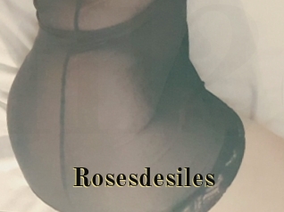 Rosesdesiles