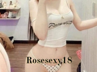 Rosesexy18