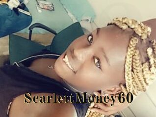 ScarlettMoney60