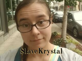 SlaveKrystal