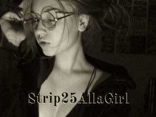 Strip25AllaGirl