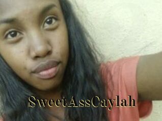 SweetAssCaylah