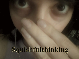 Squishfulthinking