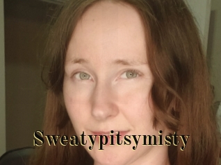 Sweatypitsymisty