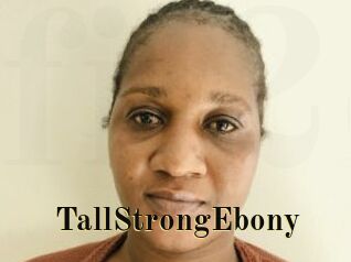 TallStrongEbony