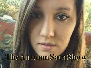 TheAutumnSaraShow