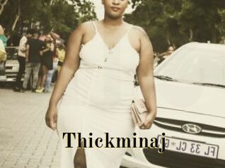 Thickminaj