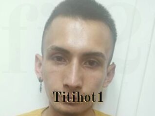 Titihot1