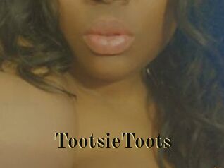 TootsieToots