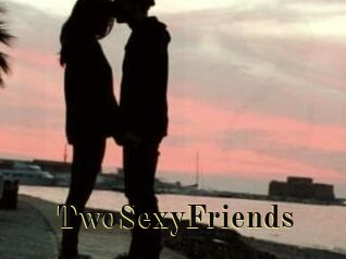 TwoSexyFriends