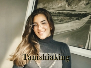 Tanishiaking