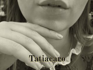 Tatiacaro