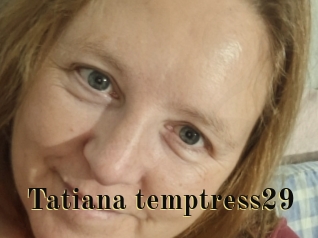 Tatiana_temptress29