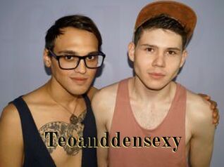 Teoanddensexy