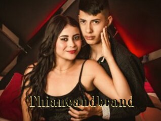 Thianeandbrand