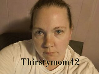 Thirstymom42