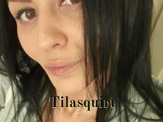 Tilasquirt