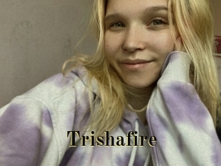 Trishafire