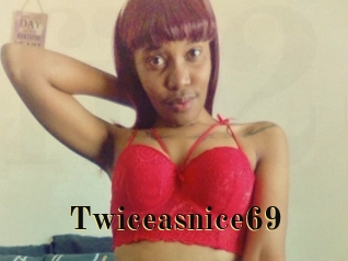 Twiceasnice69