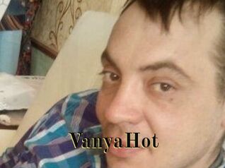 VanyaHot