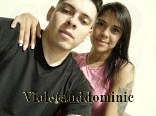 Violetanddominic