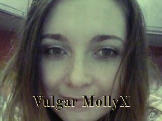 Vulgar_MollyX