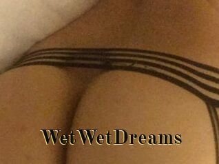 WetWetDreams