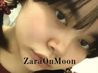 ZaraOnMoon